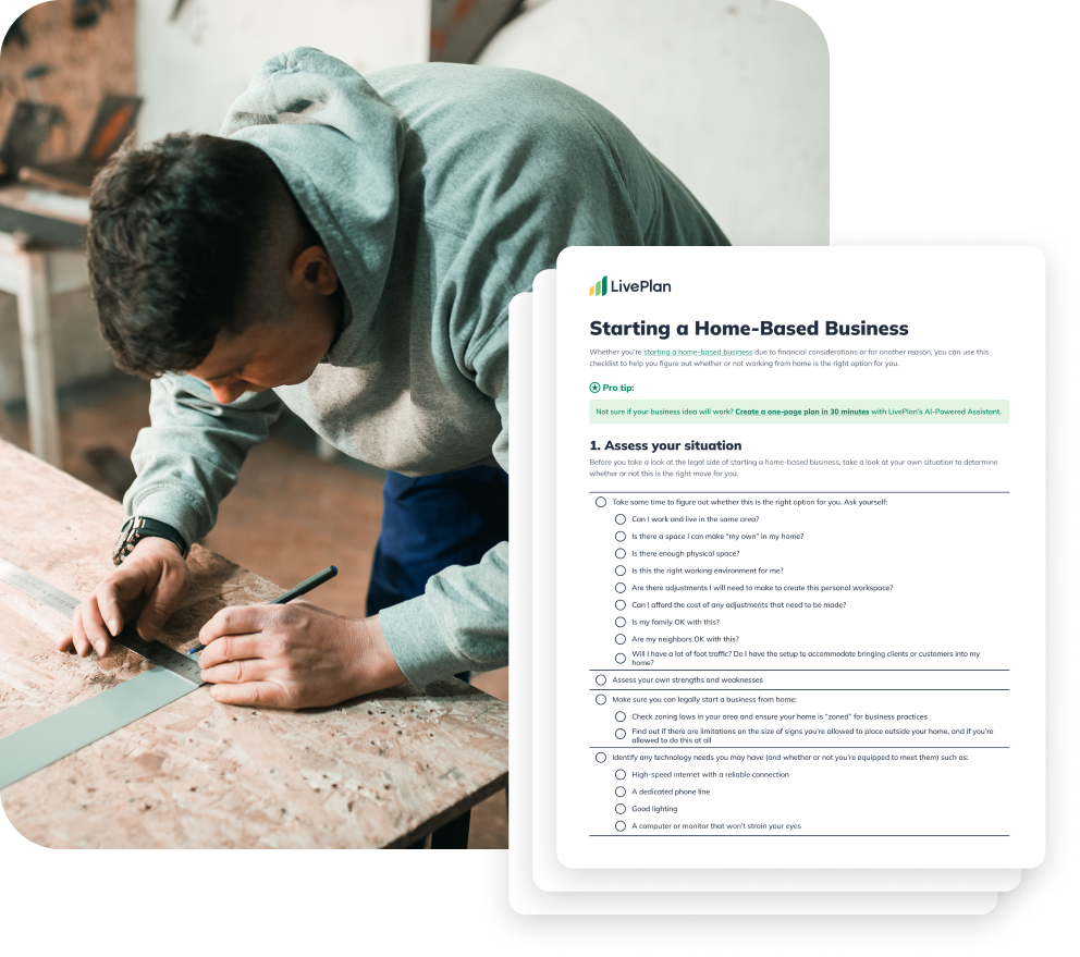 Person measuring wood with a ruler on a workbench, next to a LivePlan guide titled "Starting a Home-Based Business."
