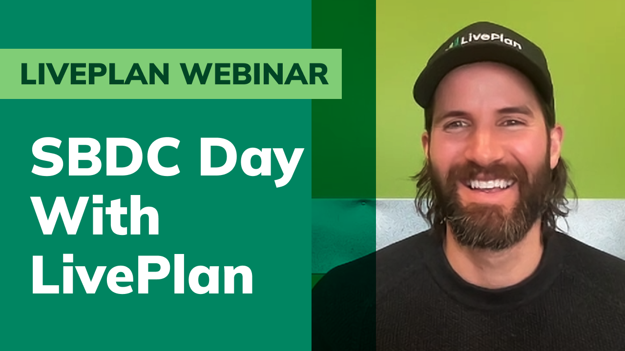 A smiling man with a beard, wearing a black baseball cap with the LivePlan logo. To his left is a green banner with white text that reads, "LIVEPLAN WEBINAR" and "SBDC Day With LivePlan."